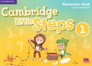 Lorena Peimbert - Cambridge Little Steps. Level 1. Numeracy Book обложка книги