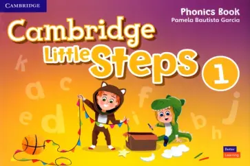Pamela Garcia - Cambridge Little Steps. Level 1. Phonics Book обложка книги