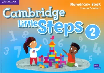 Lorena Peimbert - Cambridge Little Steps. Level 2. Numeracy Book Lorena Peimbert - Cambridge Little Steps. Level 2. Numeracy Book обложка книги