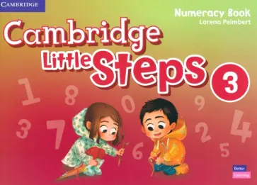 Lorena Peimbert - Cambridge Little Steps. Level 3. Numeracy Book Lorena Peimbert - Cambridge Little Steps. Level 3. Numeracy Book обложка книги