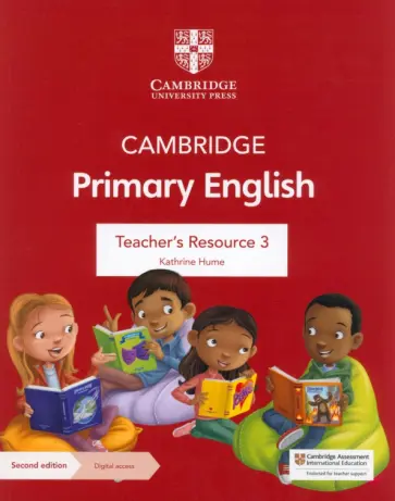 Kathrine Hume - Cambridge Primary English. 2nd Edition. Stage 3. Teacher's Resource with Digital Access Kathrine Hume - Cambridge Primary English. 2nd Edition. Stage 3. Teacher's Resource with Digital Access обложка книги