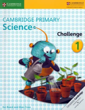 Board, Cross - Cambridge Primary Science. Stage 1. Challenge обложка книги