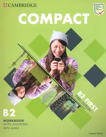 Frances Treloar - Compact. 3rd Edition. First. Workbook with Answers with Audio Frances Treloar - Compact. 3rd Edition. First. Workbook with Answers with Audio обложка книги