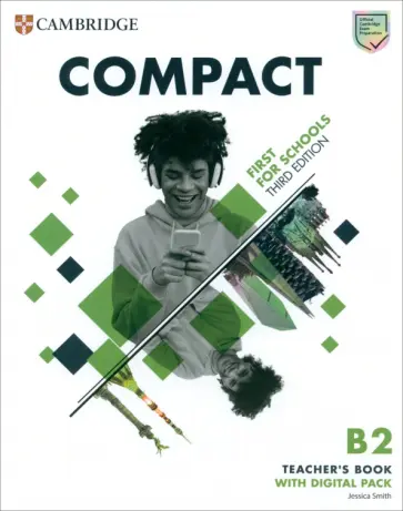 Jessica Smith - Compact. First For Schools. 3rd Edition. Teacher's Book with Digital Pack обложка книги