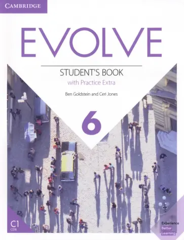Goldstein, Jones - Evolve. Level 6. Student's Book with Practice Extra обложка книги