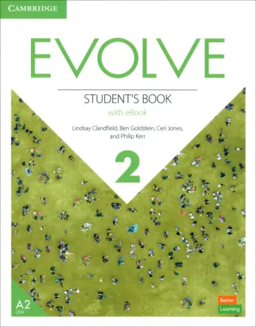 Clandfield, Goldstein - Evolve. Level 2. Student's Book with eBook обложка книги