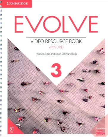 Ball, Schwartzberg - Evolve. Level 3. Video Resource Book +DVD обложка книги