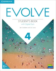 Goldstein, Jones - Evolve. Level 4. Student’s Book with Digital Pack обложка книги