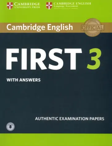 Cambridge English First 3. Student's Book with Answers with Audio обложка книги