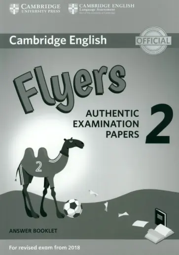 Cambridge English Young Learners. Flyers 2 for Revised Exam from 2018. Answer Booklet обложка книги