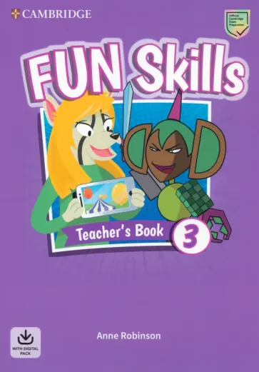 Anne Robinson - Fun Skills. Level 3. Teacher's Book with Audio Download Anne Robinson - Fun Skills. Level 3. Teacher's Book with Audio Download обложка книги