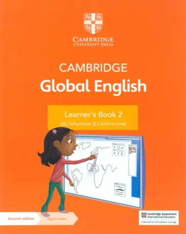 Schottman, Linse - Cambridge Global English. 2nd Edition. Stage 2. Learner's Book with Digital Access Schottman, Linse - Cambridge Global English. 2nd Edition. Stage 2. Learner's Book with Digital Access обложка книги