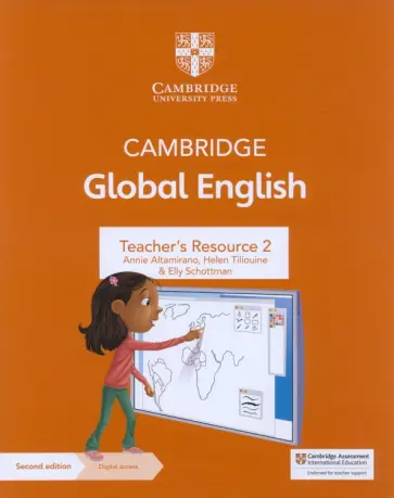 Altamirano, Tiliouine - Cambridge Global English. 2nd Edition. Stage 2. Teacher's Resource with Digital Access Altamirano, Tiliouine - Cambridge Global English. 2nd Edition. Stage 2. Teacher's Resource with Digital Access обложка книги