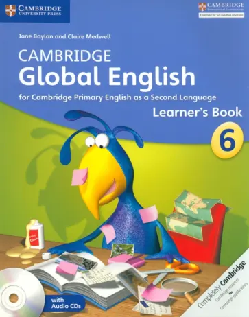 Boylan, Medwell - Cambridge Global English. Stage 6. Learner's Book (+CD) Boylan, Medwell - Cambridge Global English. Stage 6. Learner's Book (+CD) обложка книги