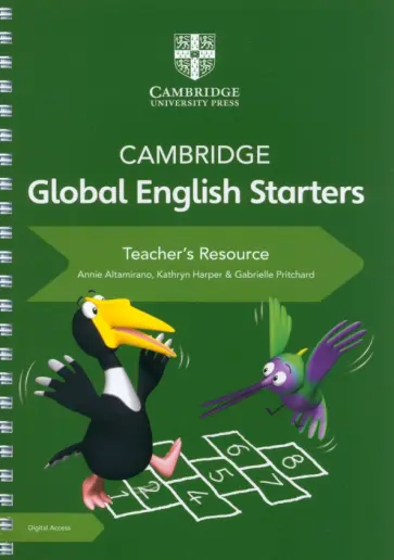 Altamirano, Harper - Cambridge Global English Starters. Teacher's Resource with Digital Access Altamirano, Harper - Cambridge Global English Starters. Teacher's Resource with Digital Access обложка книги