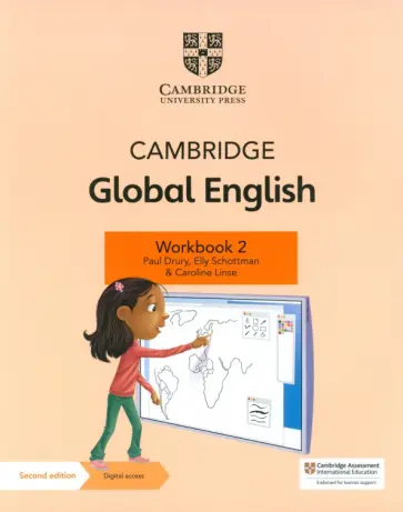 Drury, Linse - Cambridge Global English. 2nd Edition. Stage 2. Workbook with Digital Access Drury, Linse - Cambridge Global English. 2nd Edition. Stage 2. Workbook with Digital Access обложка книги