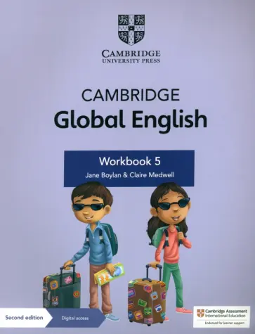 Boylan, Medwell - Cambridge Global English. 2nd Edition. Stage 5. Workbook with Digital Access Boylan, Medwell - Cambridge Global English. 2nd Edition. Stage 5. Workbook with Digital Access обложка книги