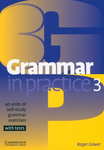 Roger Gower - Grammar in Practice. Level 3. Pre-Intermediate обложка книги
