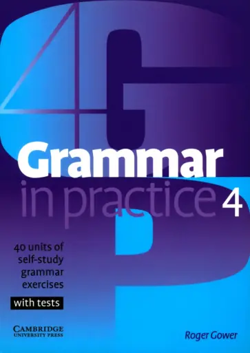 Grammar in Practice. Level 4. Intermediate обложка книги