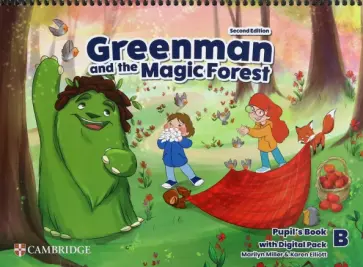 Miller, Elliott - Greenman and the Magic Forest. 2nd Edition. Level B. Pupil’s Book with Digital Pack Miller, Elliott - Greenman and the Magic Forest. 2nd Edition. Level B. Pupil’s Book with Digital Pack обложка книги