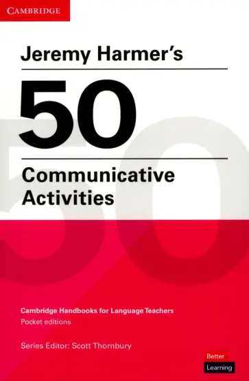Jeremy Harmer - Jeremy Harmer's 50 Communicative Activities обложка книги