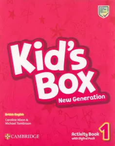 Nixon, Tomlinson - Kid's Box New Generation. Level 1. Activity Book with Digital Pack Nixon, Tomlinson - Kid's Box New Generation. Level 1. Activity Book with Digital Pack обложка книги