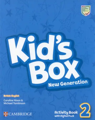Nixon, Tomlinson - Kid's Box New Generation. Level 2. Activity Book with Digital Pack Nixon, Tomlinson - Kid's Box New Generation. Level 2. Activity Book with Digital Pack обложка книги
