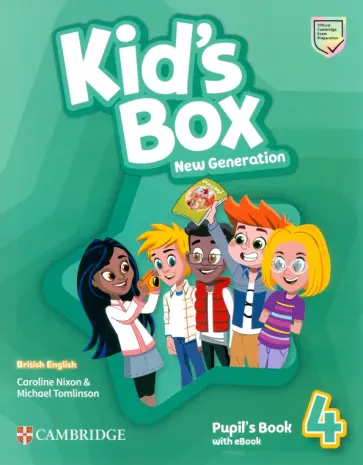 Nixon, Tomlinson - Kid's Box New Generation. Level 4. Pupil's Book with eBook Nixon, Tomlinson - Kid's Box New Generation. Level 4. Pupil's Book with eBook обложка книги