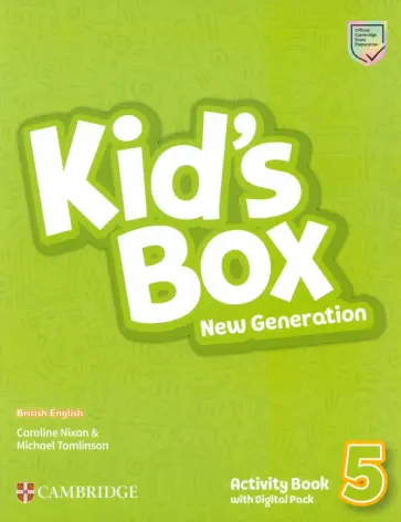 Nixon, Tomlinson - Kid's Box New Generation. Level 5. Activity Book with Digital Pack Nixon, Tomlinson - Kid's Box New Generation. Level 5. Activity Book with Digital Pack обложка книги