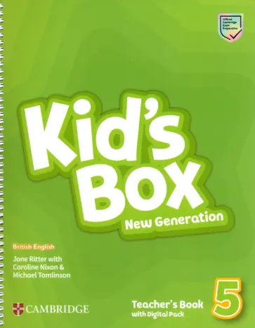 Ritter, Nixon - Kid's Box New Generation. Level 5. Teacher's Book with Digital Pack обложка книги