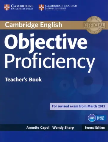 Capel, Sharp - Objective. Proficiency. 2nd Edition. Teacher's Book обложка книги
