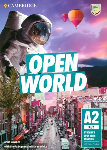 Anna Cowper - Open World Key. Student’s Book with Answers with Online Practice обложка книги