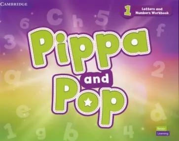 Pippa and Pop. Level 1. Letters and Numbers Workbook обложка книги