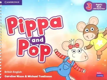 Nixon, Tomlinson - Pippa and Pop. Level 3. Pupil's Book with Digital Pack Nixon, Tomlinson - Pippa and Pop. Level 3. Pupil's Book with Digital Pack обложка книги