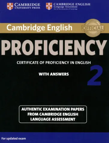 Cambridge English Proficiency 2. Student's Book with Answers. Authentic Examination Papers обложка книги