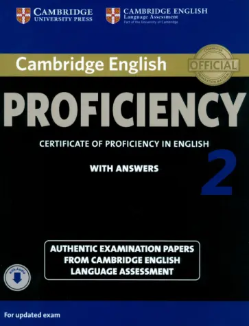 Cambridge English Proficiency 2. Student's Book with Answers + Audio. Authentic Examination Papers обложка книги