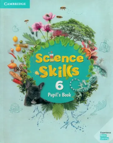 Jocelyne Churchill - Science Skills. Level 6. Pupil's Book обложка книги