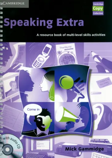 Mick Gammidge - Speaking Extra + Audio CD Pack. A Resource Book of Multi-level Skills Activities обложка книги