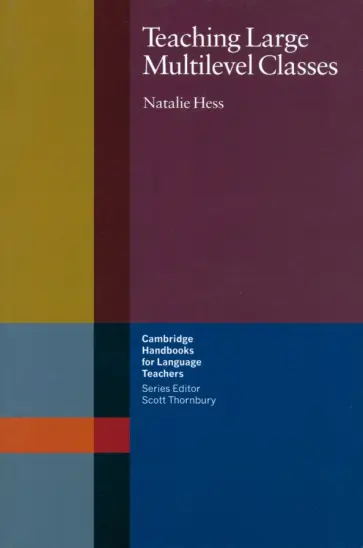 Natalie Hess - Teaching Large Multilevel Classes обложка книги