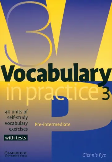 Glennis Pye - Vocabulary in Practice 3 обложка книги
