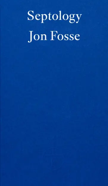 Jon Fosse - Septology Jon Fosse - Septology обложка книги