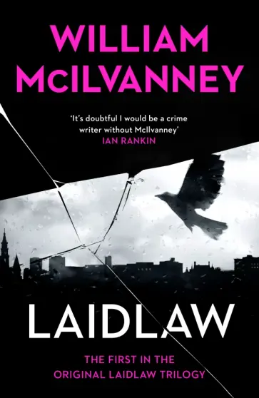 William McIlvanney - Laidlaw William McIlvanney - Laidlaw обложка книги