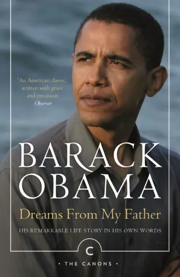 Barack Obama - Dreams From My Father. A Story of Race and Inheritance Barack Obama - Dreams From My Father. A Story of Race and Inheritance обложка книги