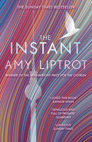 Amy Liptrot - The Instant Amy Liptrot - The Instant обложка книги