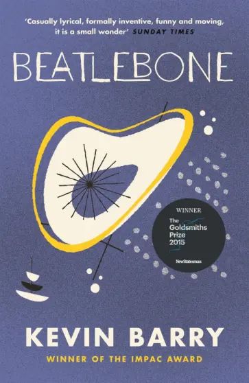 Kevin Barry - Beatlebone Kevin Barry - Beatlebone обложка книги