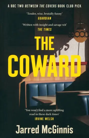 Jarred McGinnis - The Coward Jarred McGinnis - The Coward обложка книги