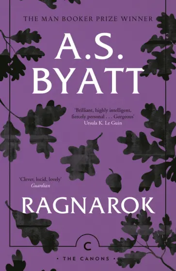 A. Byatt - Ragnarok A. Byatt - Ragnarok обложка книги