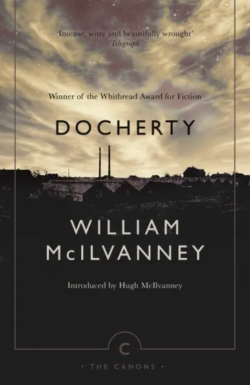 William McIlvanney - Docherty William McIlvanney - Docherty обложка книги