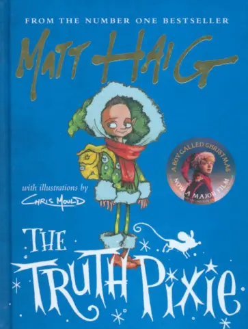 Matt Haig - The Truth Pixie Matt Haig - The Truth Pixie обложка книги