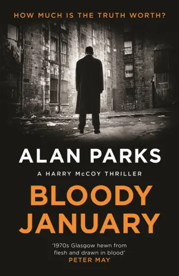 Alan Parks - Bloody January Alan Parks - Bloody January обложка книги